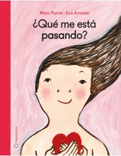 Cuento ¿Qué me está pasando? Flamboyant