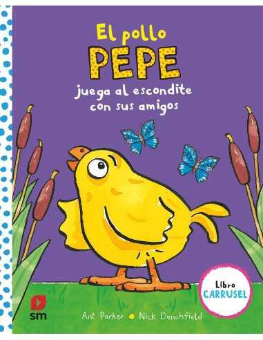 Cuento El Pollo Pepe juega al escondite con sus amigos de SM